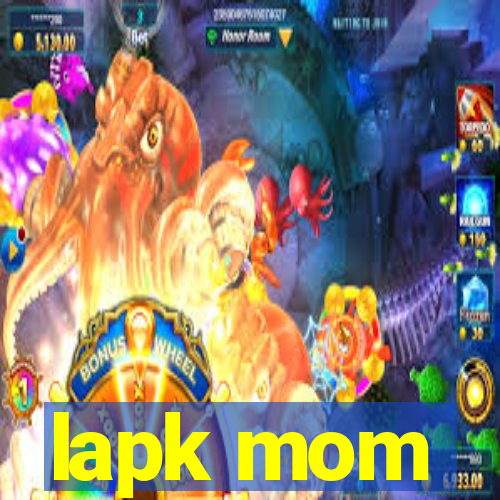 lapk mom