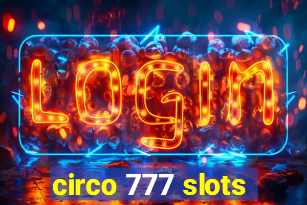 circo 777 slots