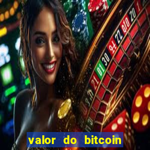 valor do bitcoin em 2020 em reais