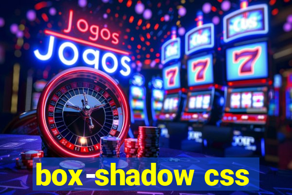 box-shadow css