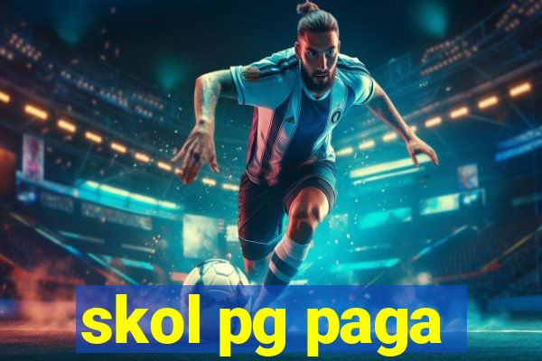 skol pg paga