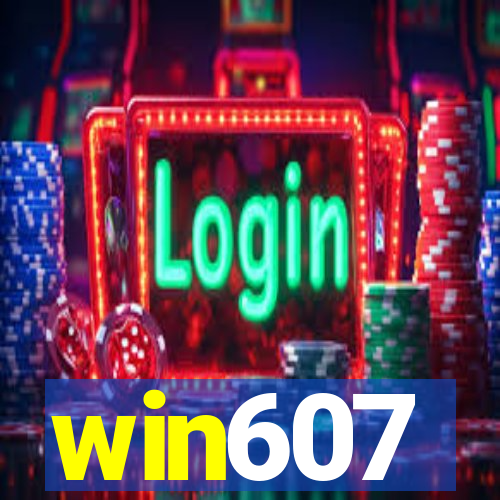 win607
