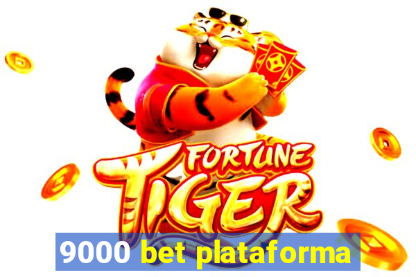 9000 bet plataforma