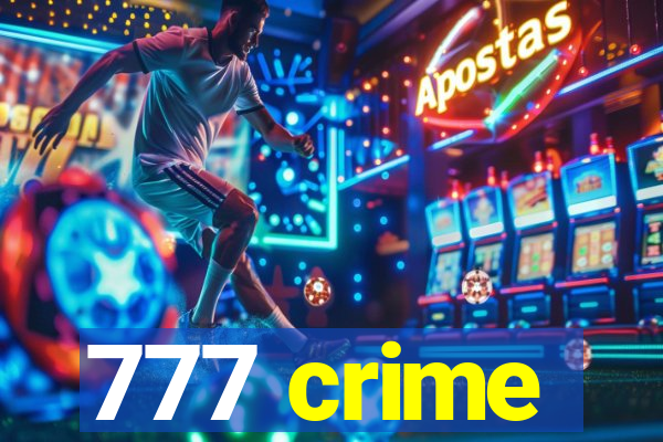 777 crime