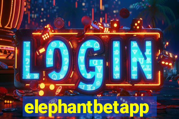 elephantbetapp