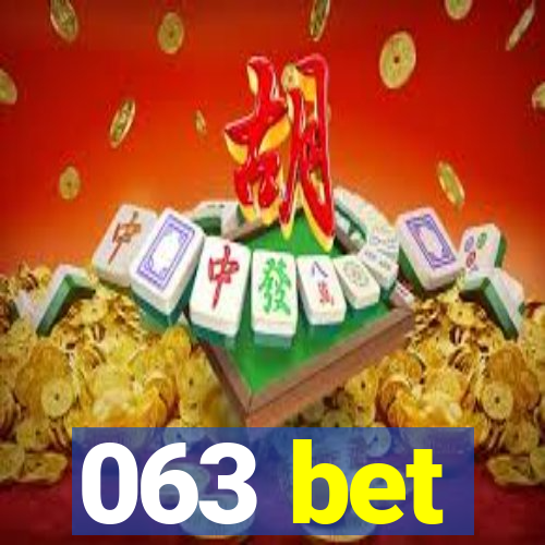 063 bet
