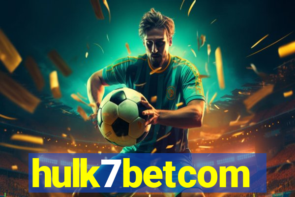 hulk7betcom