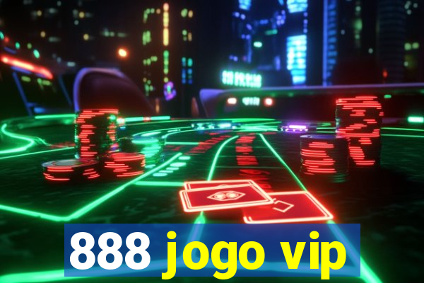 888 jogo vip
