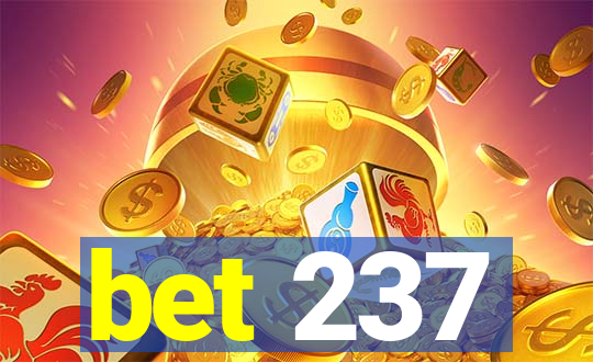 bet 237