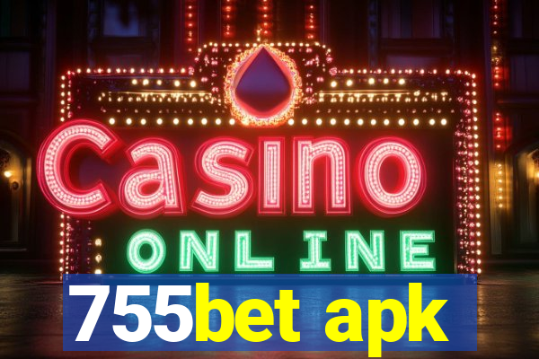 755bet apk