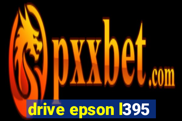 drive epson l395