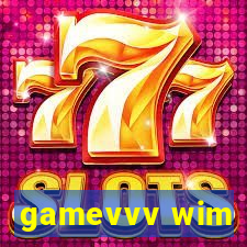 gamevvv wim