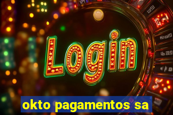 okto pagamentos sa