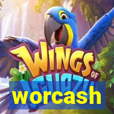 worcash