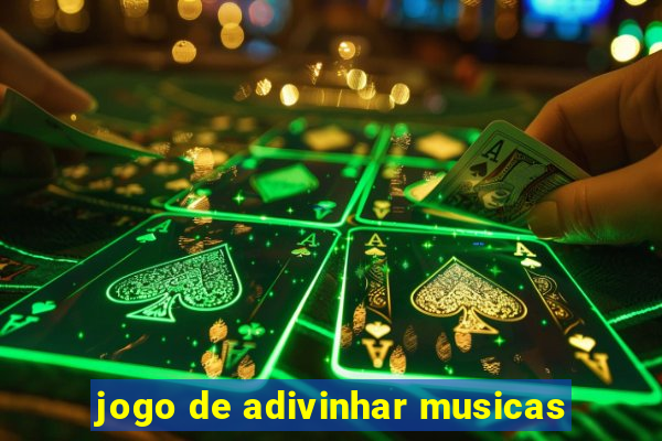 jogo de adivinhar musicas
