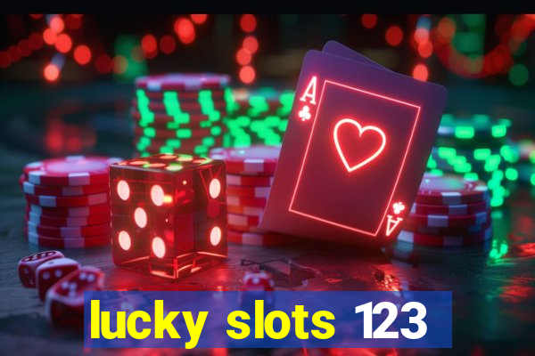 lucky slots 123