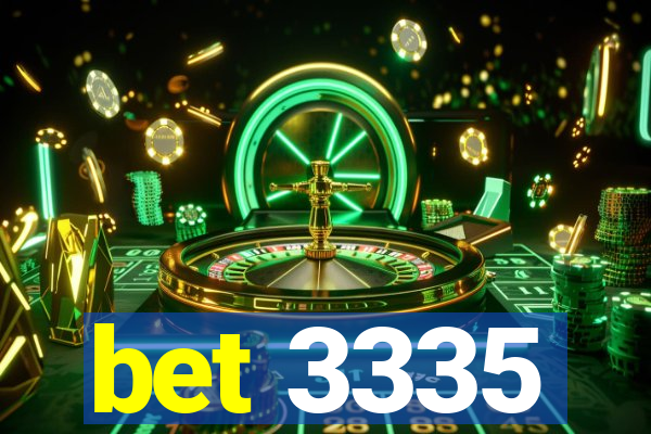 bet 3335