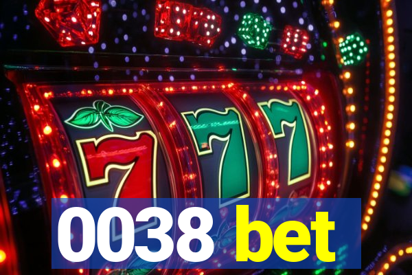 0038 bet