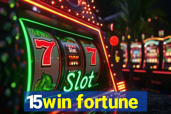 15win fortune