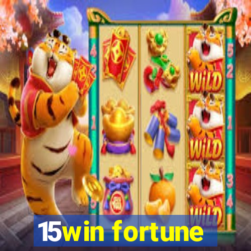 15win fortune