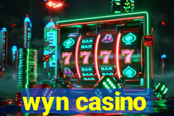 wyn casino