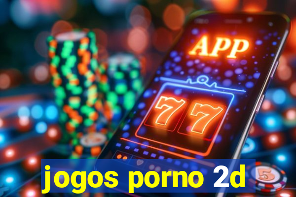 jogos porno 2d