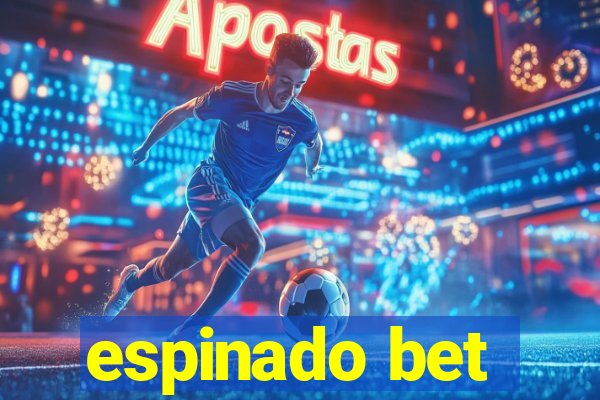 espinado bet
