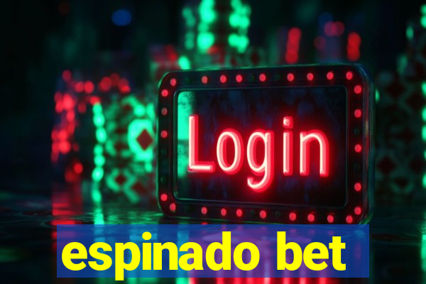 espinado bet
