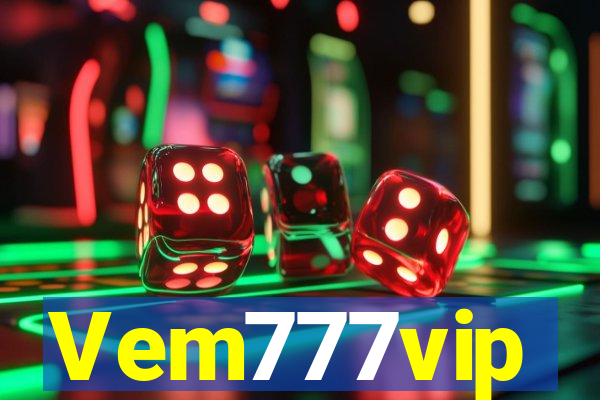 Vem777vip