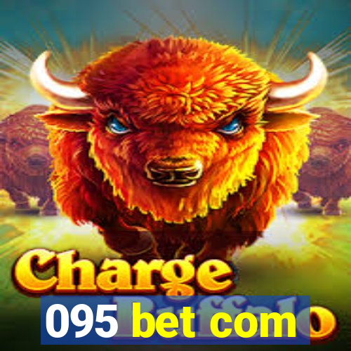 095 bet com