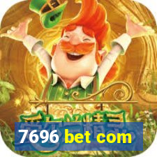 7696 bet com