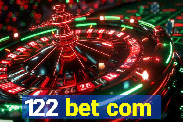 122 bet com