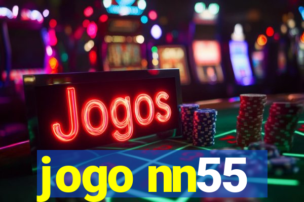 jogo nn55