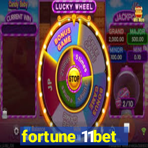 fortune 11bet