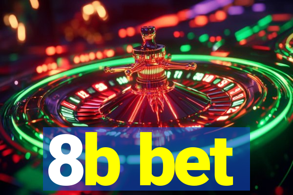 8b bet