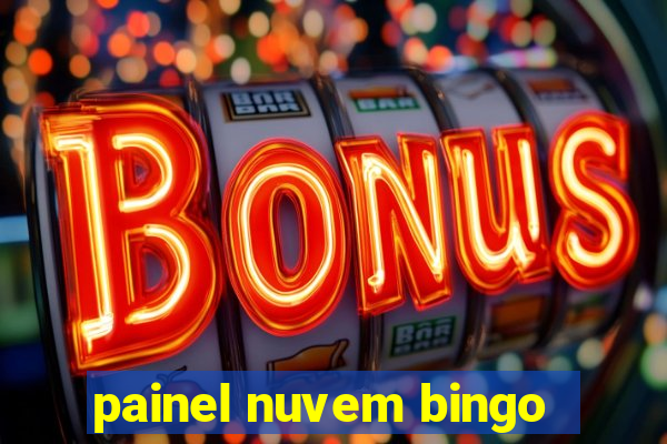 painel nuvem bingo