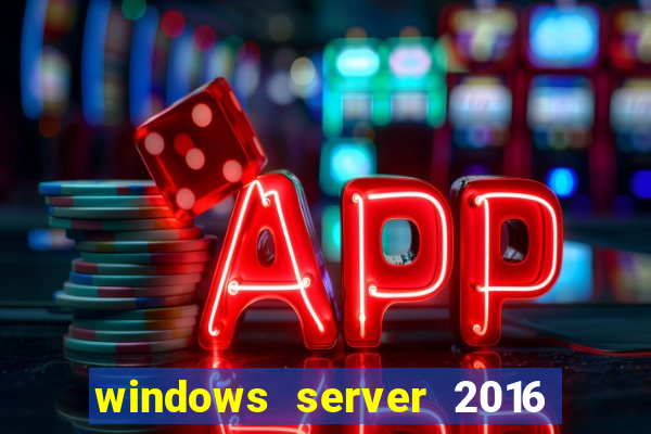 windows server 2016 download iso pt br