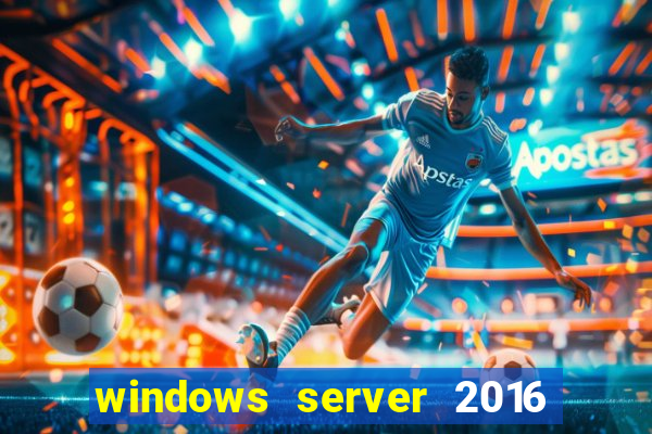 windows server 2016 download iso pt br