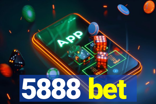 5888 bet