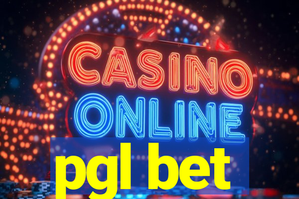 pgl bet