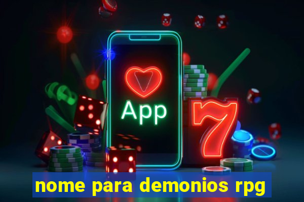 nome para demonios rpg