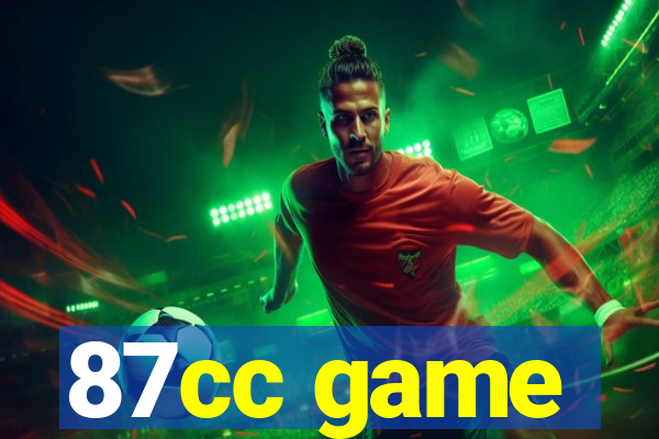 87cc game