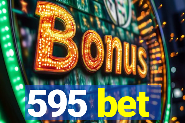 595 bet
