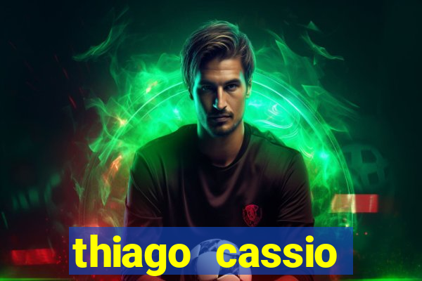 thiago cassio santos walmsley de lucena
