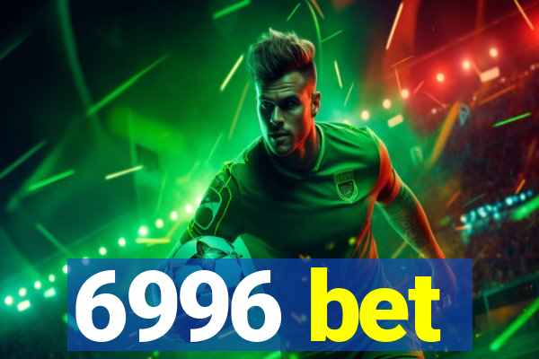 6996 bet
