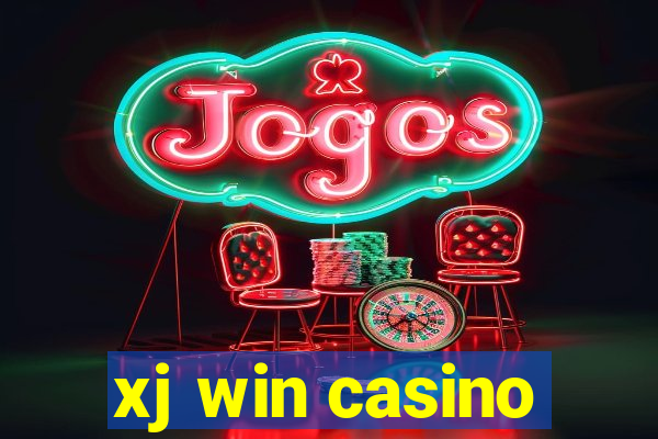 xj win casino