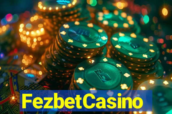 FezbetCasino
