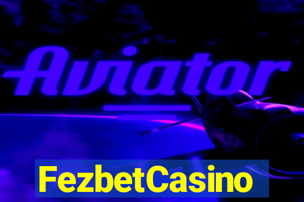 FezbetCasino