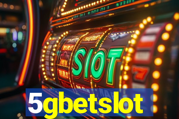 5gbetslot