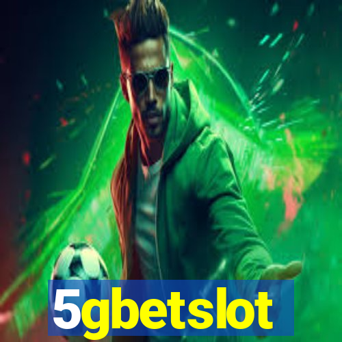 5gbetslot